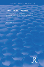 John Dalton, 1766-1844 (A Bibliography of Works By and About Him) - 9781138369634 by A.L. Smyth, 9781138369634