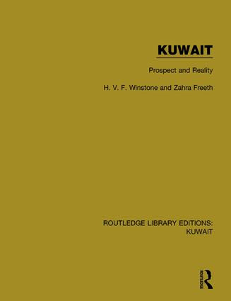 Kuwait: Prospect and Reality by H.V.F. Winstone, Zahra Freeth, 9781138060616