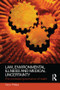 Law, Environmental Illness and Medical Uncertainty (The Contested Governance of Health) by Tarryn Phillips, 9781138241626