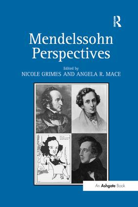 Mendelssohn Perspectives by Nicole Grimes, Angela Mace, 9781138261402