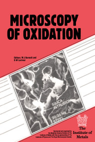 Microscopy of Oxidation by G.W. Lorimer, 9780901462909