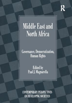 Middle East and North Africa (Governance, Democratization, Human Rights) - 9781138268913 by Paul J. Magnarella, 9781138268913