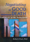 Negotiating a Good Death (Euthanasia in the Netherlands) by Carlton Muson, Joan K Perry, 9780789010810