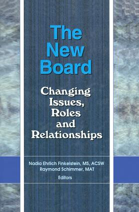 The New Board (Changing Issues, Roles and Relationships) by Mat Raymond Schimmer, Nadia Ehrlich Finkelstein, 9781138012295
