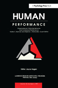 Organizational Citizenship Behavior and Contextual Performance (A Special Issue of Human Performance) by Walter C. Borman, Stephan J. Motowidlo, 9780805898750