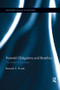 Parental Obligations and Bioethics (The Duties of a Creator) by Bernard G. Prusak, 9781138245303