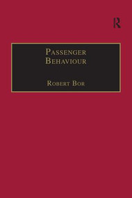 Passenger Behaviour by Robert Bor, 9781138248021