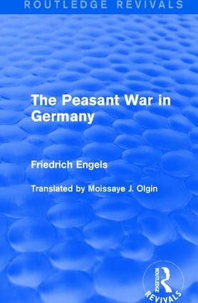 The Peasant War in Germany - 9781138181991 by Friedrich Engels, Moissaye J. Olgin, 9781138181991
