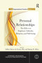 Personal Relationships (The Effect on Employee Attitudes, Behavior, and Well-being) by Lillian Turner de Tormes Eby, Tammy D. Allen, 9780815389781