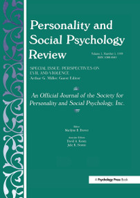 Perspectives on Evil and Violence (A Special Issue of personality and Social Psychology Review) by Arthur G. Miller, 9780805897845