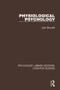 Physiological Psychology - 9781138191839 by John Blundell, 9781138191839