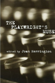 The Playwright's Muse by Joan Herrington, 9780815337805