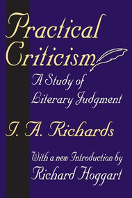 Practical Criticism (A Study of Literary Judgment) - 9780765808431 by I. A. Richards, 9780765808431
