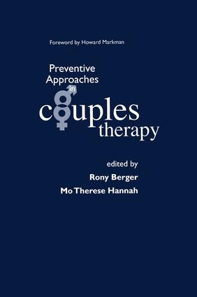 Preventive Approaches in Couples Therapy by Rony Berger, Mo Therese Hannah, 9781138009653