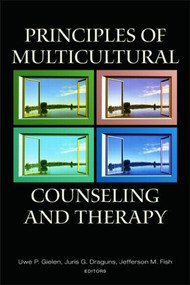 Principles of Multicultural Counseling and Therapy by Uwe P. Gielen, Juris G. Draguns, Jefferson M. Fish, 9780805862041