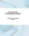 Private Practice in Occupational Therapy by Florence S Cromwell, 9780866564120