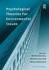 Psychological Theories for Environmental Issues by Mirilia Bonnes, Terence Lee, 9781138277427