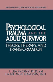 Psychological Trauma And Adult Survivor Theory (Therapy And Transformation) - 9781138004795 by Lisa McCann, Laurie Anne Pearlman, 9781138004795