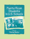 Puerto Rican Students in U.s. Schools by Sonia Nieto, 9780805827651