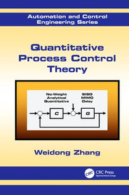 Quantitative Process Control Theory by Weidong Zhang, 9781138077539