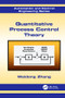 Quantitative Process Control Theory by Weidong Zhang, 9781138077539