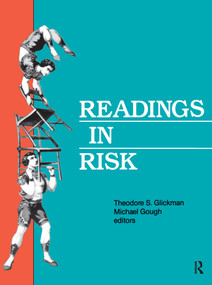 Readings in Risk by Theodore S. Glickman, Michael Gough, 9780915707553
