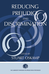 Reducing Prejudice and Discrimination by Stuart Oskamp, 9780805834826