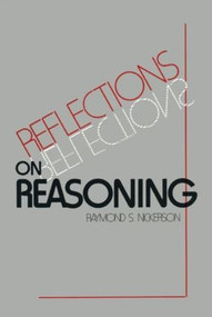Reflections on Reasoning by Raymond S. Nickerson, 9780898597639