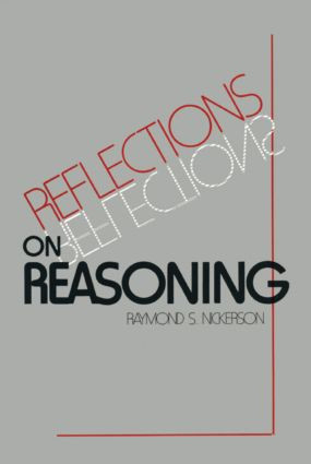 Reflections on Reasoning by Raymond S. Nickerson, 9780898597639