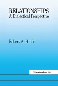 Relationships (A Dialectical Perspective) by Robert Hinde, 9780863777073