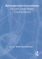 Retrospective Conversion (History, Approaches, Considerations) by Brian Schottlaender, 9780789000552