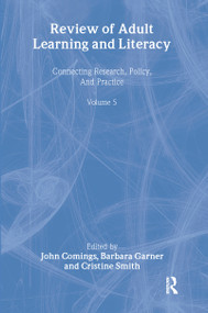 Review of Adult Learning and Literacy, Volume 5 by John Comings, Barbara Garner, Cristine Smith, 9780805851403