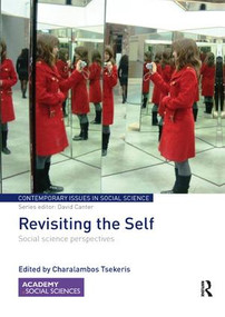 Revisiting the Self (Social Science Perspectives) by Charalambos Tsekeris, 9781138097599