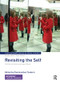 Revisiting the Self (Social Science Perspectives) by Charalambos Tsekeris, 9781138097599