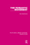 The Romantic Movement by Alan Menhennet, 9781138195257