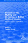 Routledge Revivals: Patriotism: The Making and Unmaking of British National Identity (1989) (Volume I: History and Politics) by Raphael Samuel, 9781138212367