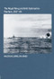 The Royal Navy and Anti-Submarine Warfare, 1917-49 by Malcolm Llewellyn-Jones, 9781138010420