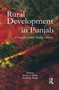 Rural Development in Punjab (A Success Story Going Astray) - 9781138380264 by Autar S. Dhesi, Gurmail Singh, 9781138380264