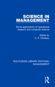 Science in Management (Some Applications of Operational Research and Computer Science) by C. S. Chedzey, 9780815367376