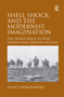 Shell Shock and the Modernist Imagination (The Death Drive in Post-World War I British Fiction) by Wyatt Bonikowski, 9781138273108