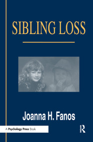 Sibling Loss by Joanna H. Fanos, 9780805817782