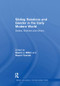 Sibling Relations and Gender in the Early Modern World (Sisters, Brothers and Others) by Naomi J. Miller, Naomi Yavneh, 9781138258914