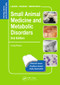 Small Animal Medicine and Metabolic Disorders (Self-Assessment Color Review) by Craig Ruaux, 9781138035720