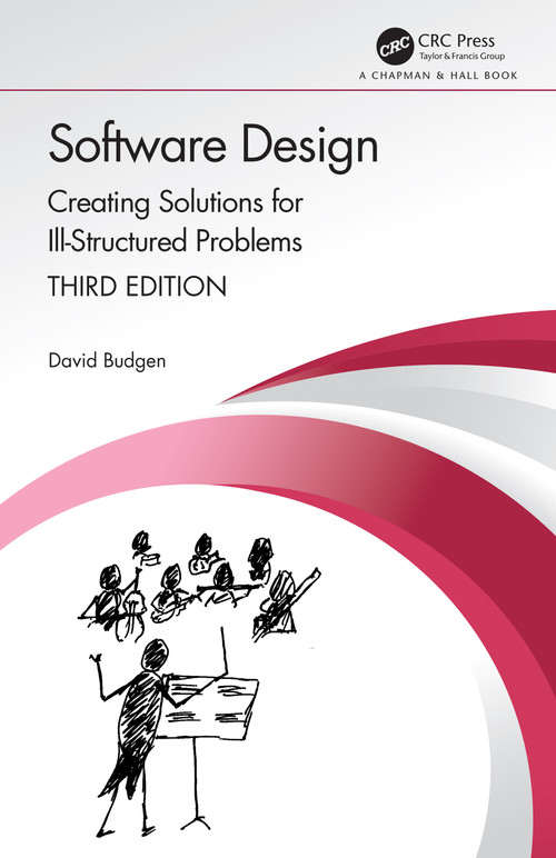 Software Design (Creating Solutions for Ill-Structured Problems) by David Budgen, 9781138196612