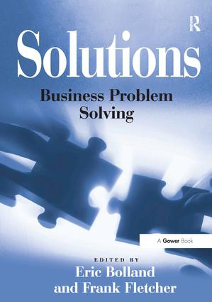 Solutions (Business Problem Solving) by Frank Fletcher, Eric Bolland, 9781138256880