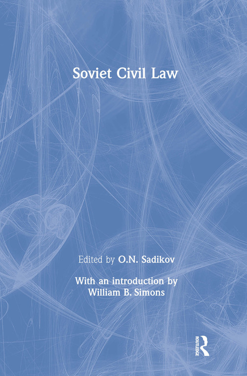 Soviet Civil Law by O.N. Sadikov, 9780873324298