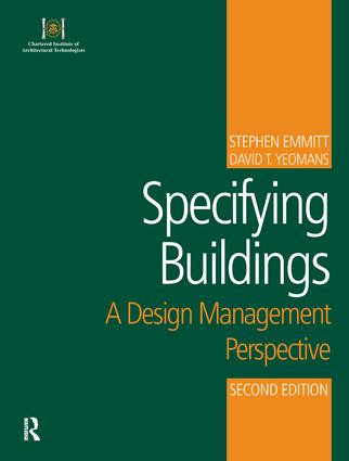 Specifying Buildings by David T. Yeomans, Stephen Emmitt, David T Yeomans, 9780750684507