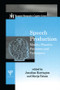Speech Production (Models, Phonetic Processes, and Techniques) by Jonathan Harrington, Marija Tabain, 9781138006188