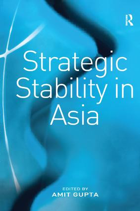 Strategic Stability in Asia by Amit Gupta, 9781138376458