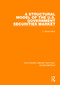 A Structural Model of the U.S. Government Securities Market by V. Vance Roley, 9780815350521